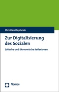 Cover: Zur Digitalisierung des Sozialen - Nomos