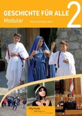 Cover: Geschichte f&uuml;r alle 2 - Modular - Olympe Verlag
