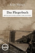 Cover: Das Fliegerbuch - Friedrich, Dirk