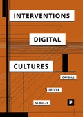 Cover: Interventions in Digital Cultures - meson press eG