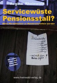 Abbildung von: Servicewüste Pensionsstall? - Rheinwald-Verlag