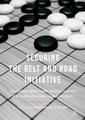 Cover: Securing the Belt and Road Initiative - Springer