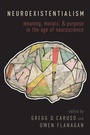Cover: Neuroexistentialism - Oxford University Press Inc