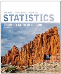 Enlarge image Cover: Statistics: From Data to Decision 2e + WileyPLUS Registration Card - Wiley