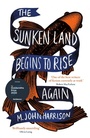Cover: The Sunken Land Begins to Rise Again - Gollancz