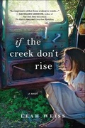 Cover: If the Creek Don't Rise - Turtleback Books