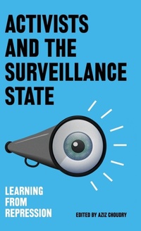 Enlarge image Cover: Activists and the Surveillance State - Pluto Press