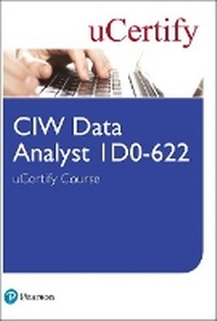Abbildung von: CIW Data Analyst 1D0-622 uCertify Course Student Access Card - Pearson It Certification