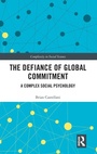 Cover: The Defiance of Global Commitment - Routledge