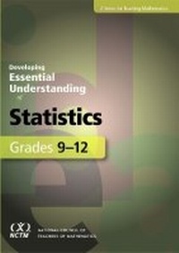 Enlarge image Cover: Developing Essential Understanding of Statistics for Teaching Mathematics in Grades 9-12 - National Council of Teachers of Mathematics,U.S.