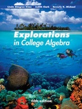 Cover: Explorations in College Algebra 5e + WileyPLUS Registration Card - Wiley