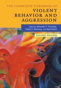 Enlarge image Cover: The Cambridge Handbook of Violent Behavior and Aggression - Cambridge University Press