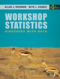 Cover: Workshop Statistics: Discovery with Data 4e + WileyPLUS Registration Card - Wiley