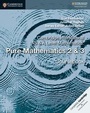 Cover: Cambridge International AS & A Level Mathematics: Pure Mathematics 2 & 3 Coursebook - Cambridge University Press
