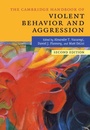Cover: The Cambridge Handbook of Violent Behavior and Aggression - Cambridge University Press