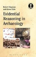 Cover: Evidential Reasoning in Archaeology - Bloomsbury Academic