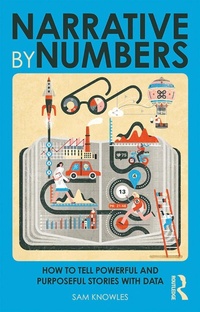Enlarge image Cover: Narrative by Numbers - Routledge