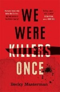 Enlarge image Cover: We Were Killers Once - Weidenfeld & Nicolson
