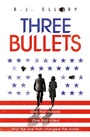Cover: Three Bullets - Orion (an Imprint of The Orion Publishing Group Ltd )