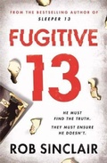Cover: Fugitive 13 - Orion (an Imprint of The Orion Publishing Group Ltd )