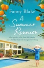 Cover: A Summer Reunion - Orion (an Imprint of The Orion Publishing Group Ltd )