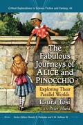 Cover: The Fabulous Journeys of Alice and Pinocchio - McFarland & Co Inc