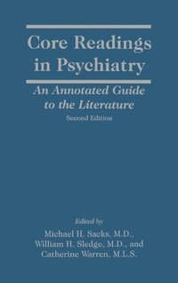 Enlarge image Cover: Core Readings in Psychiatry - American Psychiatric Association Publishing