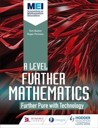 Enlarge image Cover: MEI Further Maths: Further Pure Maths with Technology - Hodder Education