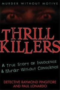 Enlarge image Cover: Thrill Killers - New Horizon Press Publishers Inc.,U.S.
