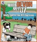 Cover: When Devon Met Oz - New Horizon Press Publishers Inc.,U.S.