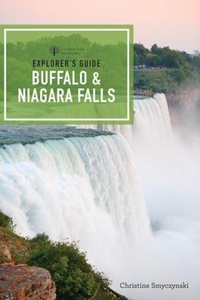 Abbildung von: Explorer's Guide Buffalo & Niagara Falls - Countryman Press Inc.