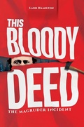 Cover: This Bloody Deed - Washington State University Press