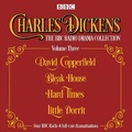 Cover: Charles Dickens - The BBC Radio Drama Collection Volume Three - BBC Physical Audio