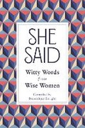 Cover: She Said - Michael O'Mara Books Ltd