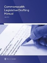 Abbildung von: Commonwealth Legislative Drafting Manual - Commonwealth Secretariat