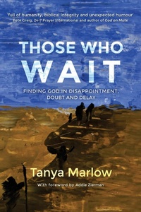Enlarge image Cover: Those Who Wait: - Malcolm Down Publishing Ltd