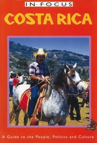 Enlarge image Cover: Costa Rica In Focus - Latin America Bureau