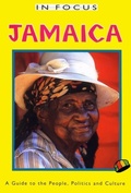 Cover: Jamaica In Focus 2nd Edition - Latin America Bureau