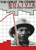 Cover: The Great Tin Crash - Latin America Bureau