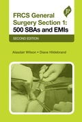 Cover: FRCS General Surgery Section 1: 500 SBAs and EMIs - JP Medical Ltd
