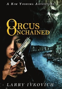 Enlarge image Cover: Orcus Unchained - IFWG Publishing Australia