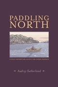 Cover: Paddling North - Patagonia Books