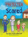 Cover: Protected But Scared - Progressive Rising Phoenix Press, LLC
