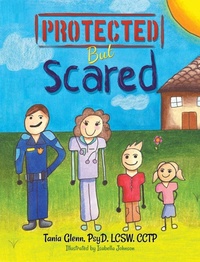 Enlarge image Cover: Protected But Scared - Progressive Rising Phoenix Press, LLC