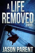 Cover: A Life Removed - Red Adept Publishing