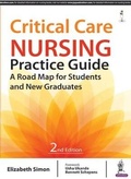 Cover: Critical Care Nursing Practice Guide - Jaypee Brothers Medical Publishers