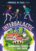 Cover: Intergalactic P.S. 3 - Farrar, Straus and Giroux (BYR)