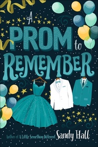 Enlarge image Cover: A Prom to Remember - Swoon Reads