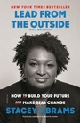Cover: Lead from the Outside - Henry Holt and Co.