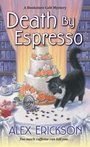 Cover: Death by Espresso - Kensington Publishing